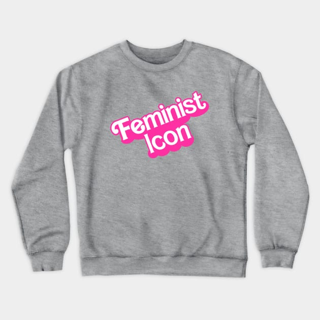 Feminist Icon Barbie Crewneck Sweatshirt by rydrew